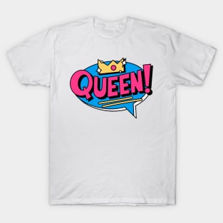 queen is you T-Shirt